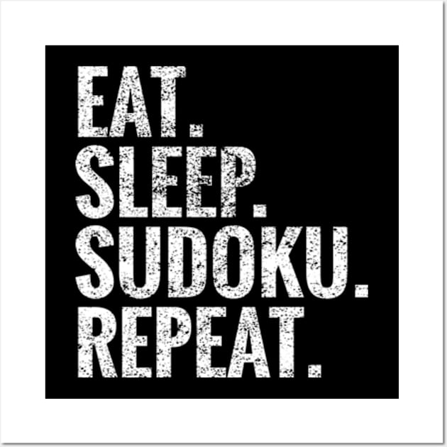 Eat Sleep Sudoku Repeat Wall Art by TeeLogic